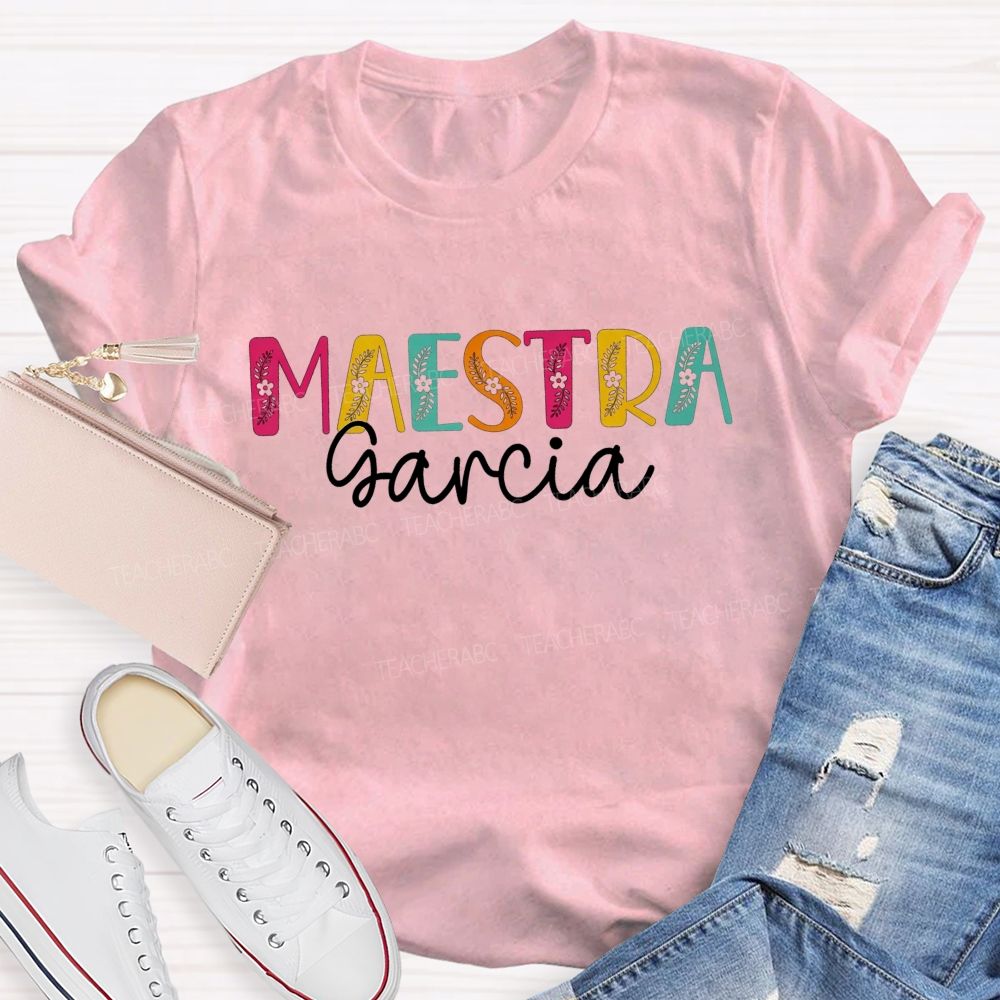 Personalized Name Maestra Vibes Spanish Teacher Life T-shirt