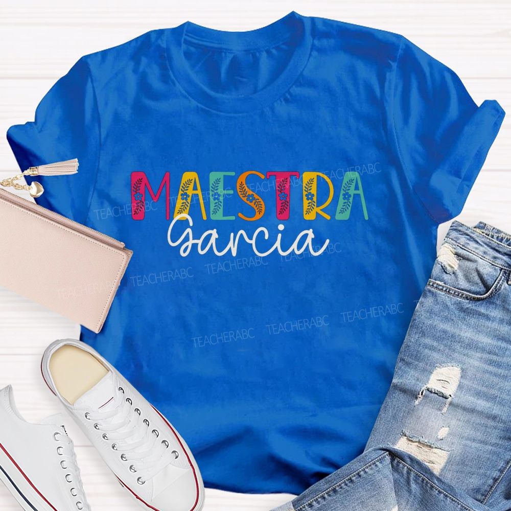 Personalized Name Maestra Vibes Spanish Teacher Life T-shirt