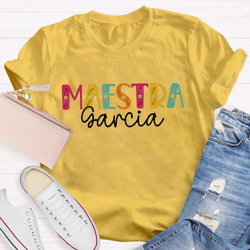 Personalized Name Maestra Vibes Spanish Teacher Life T-shirt