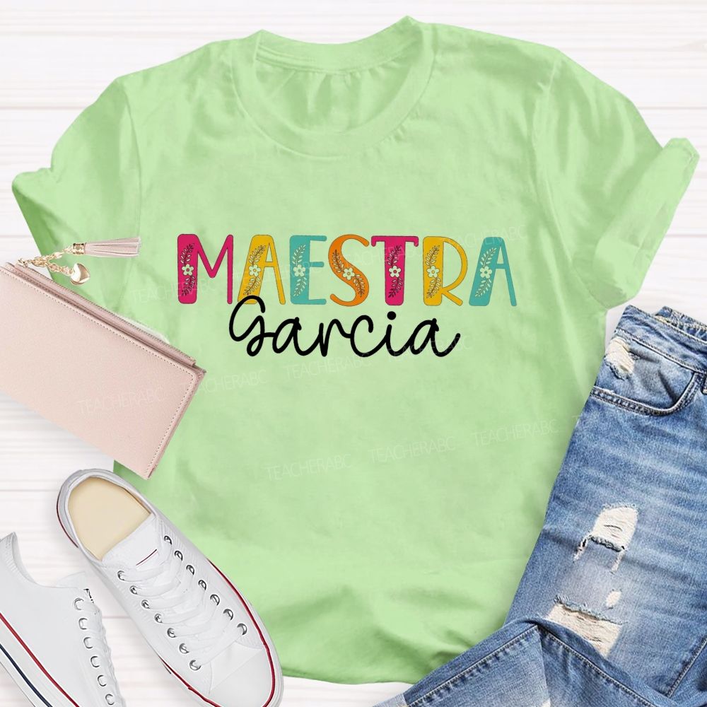 Personalized Name Maestra Vibes Spanish Teacher Life T-shirt