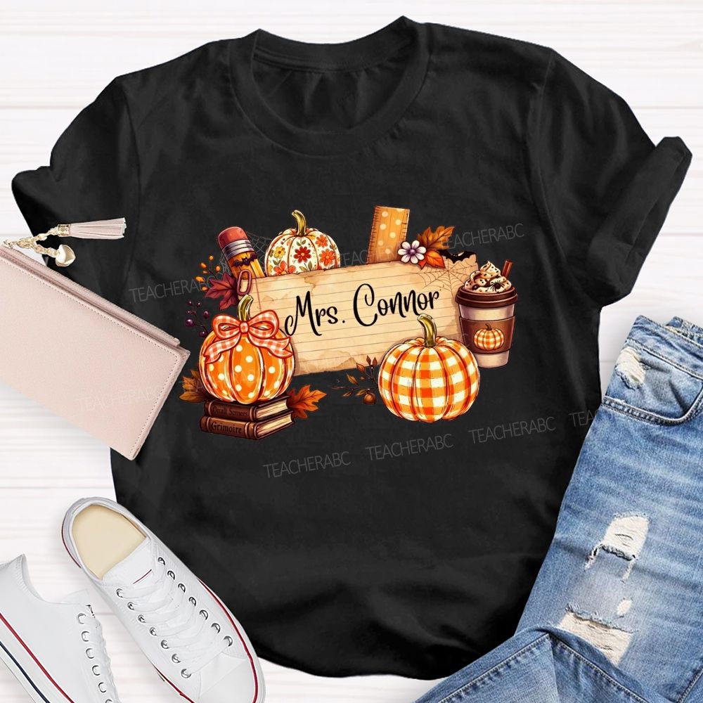 Personalized Name Fall Teaching Moments With Pumpkins And Coffee T-shirt