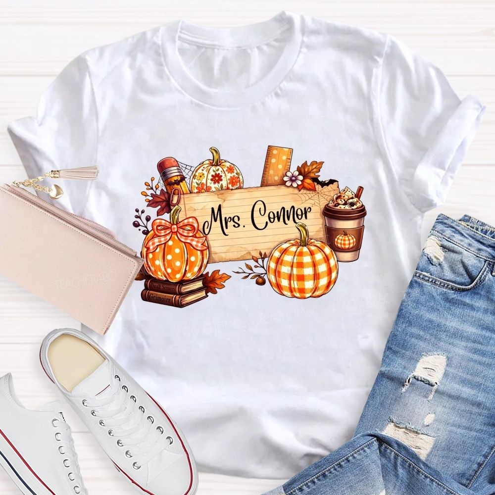 Personalized Name Fall Teaching Moments With Pumpkins And Coffee T-shirt