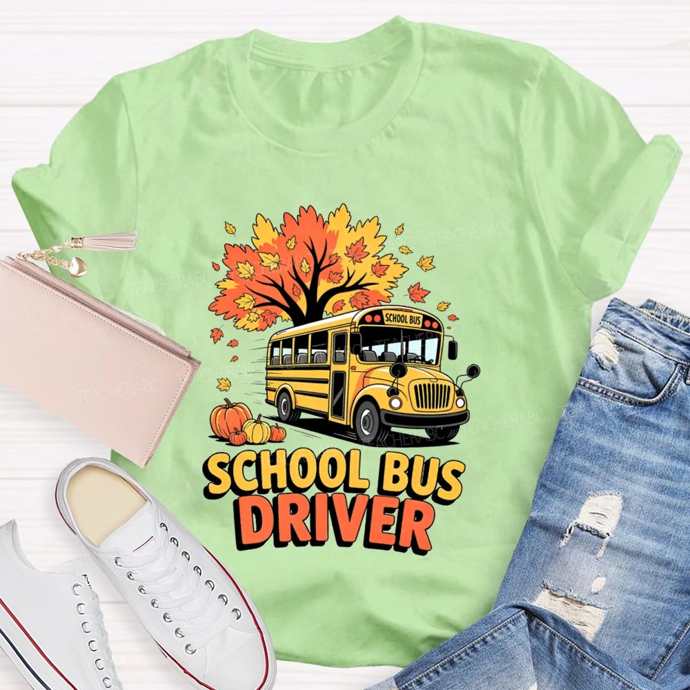 School Bus Driver Fall Autumn Season T-shirt