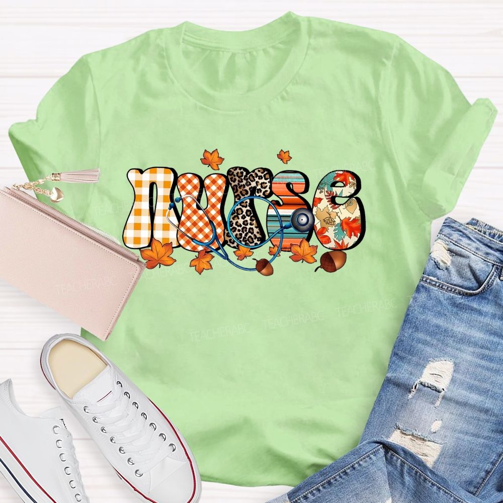 School Nurse Fall Leaves Fall Nursing Care Stays Steady T-shirt