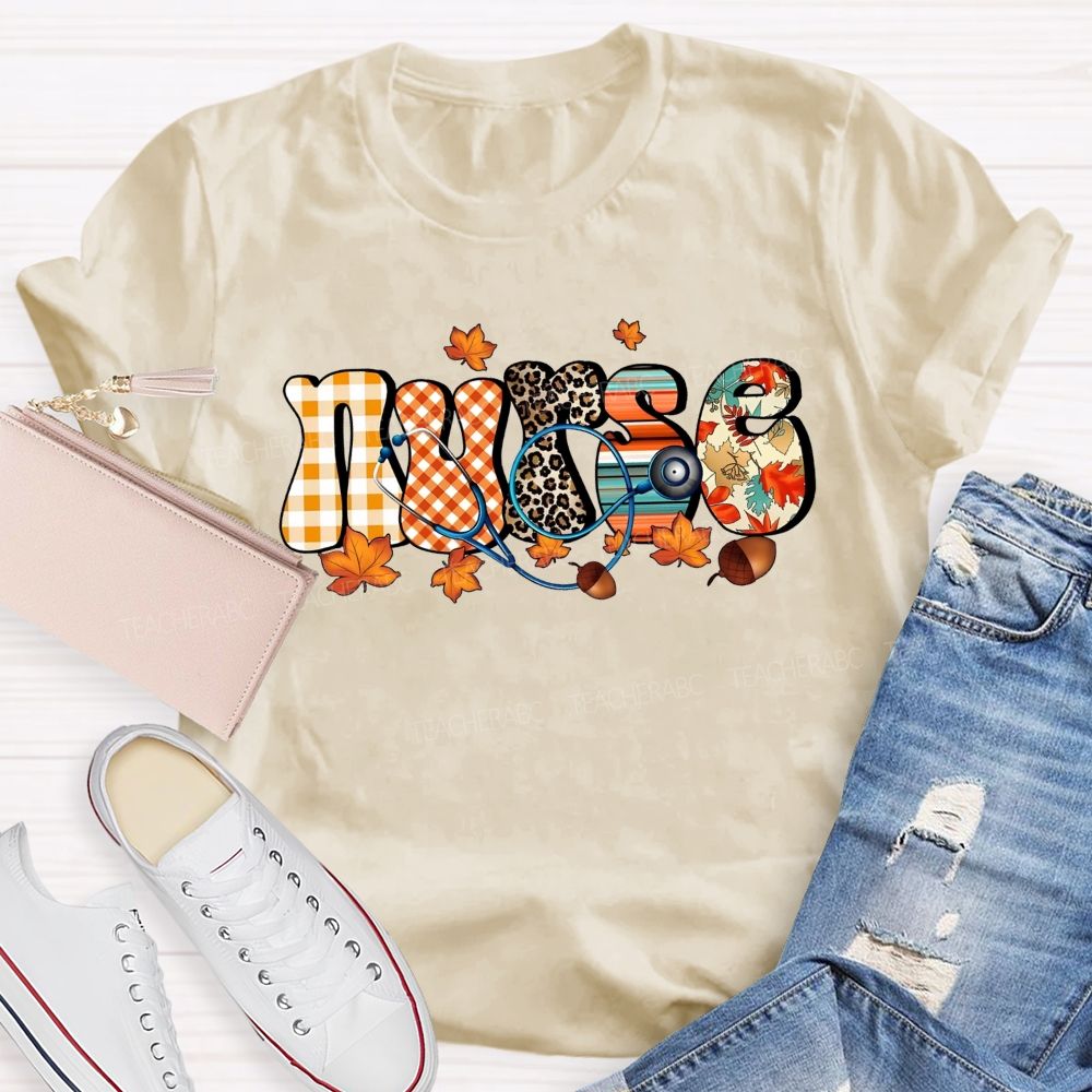 School Nurse Fall Leaves Fall Nursing Care Stays Steady T-shirt