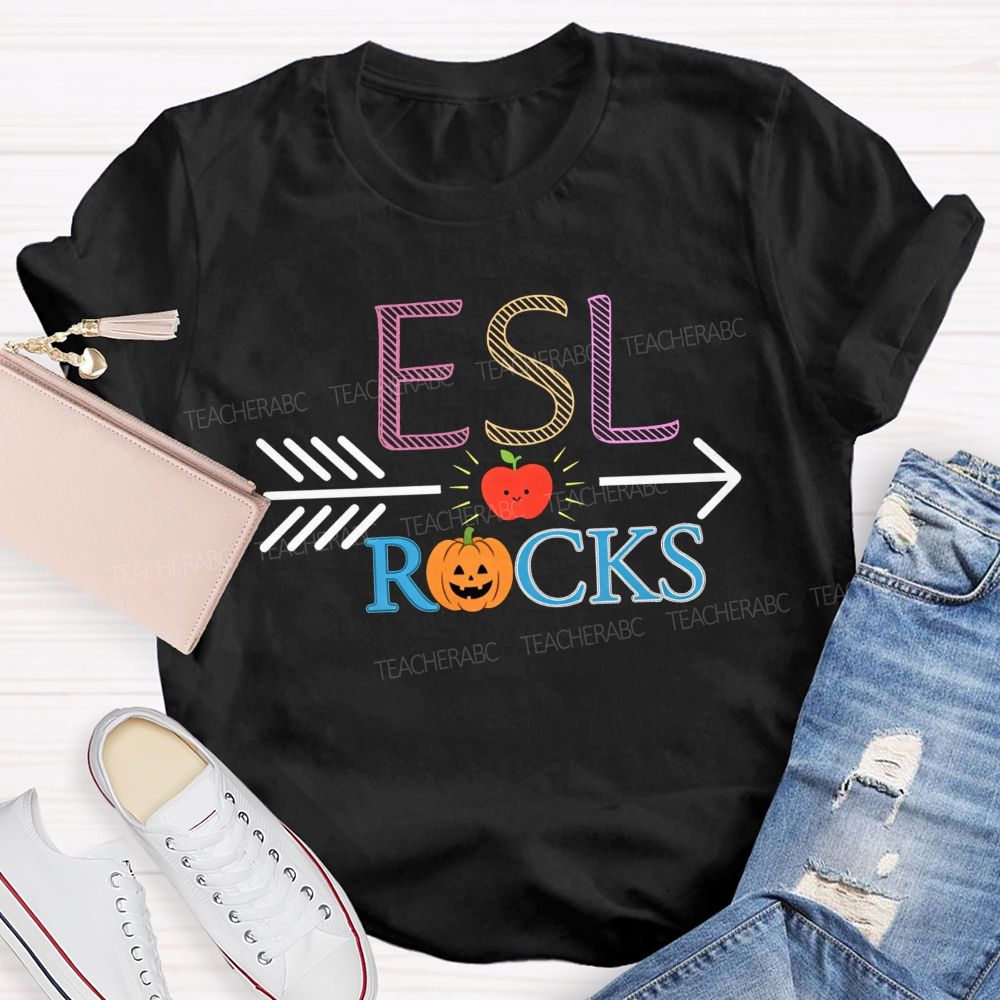 Esl Rocks Teaching Esl All Autumn Long Teacher T-shirt