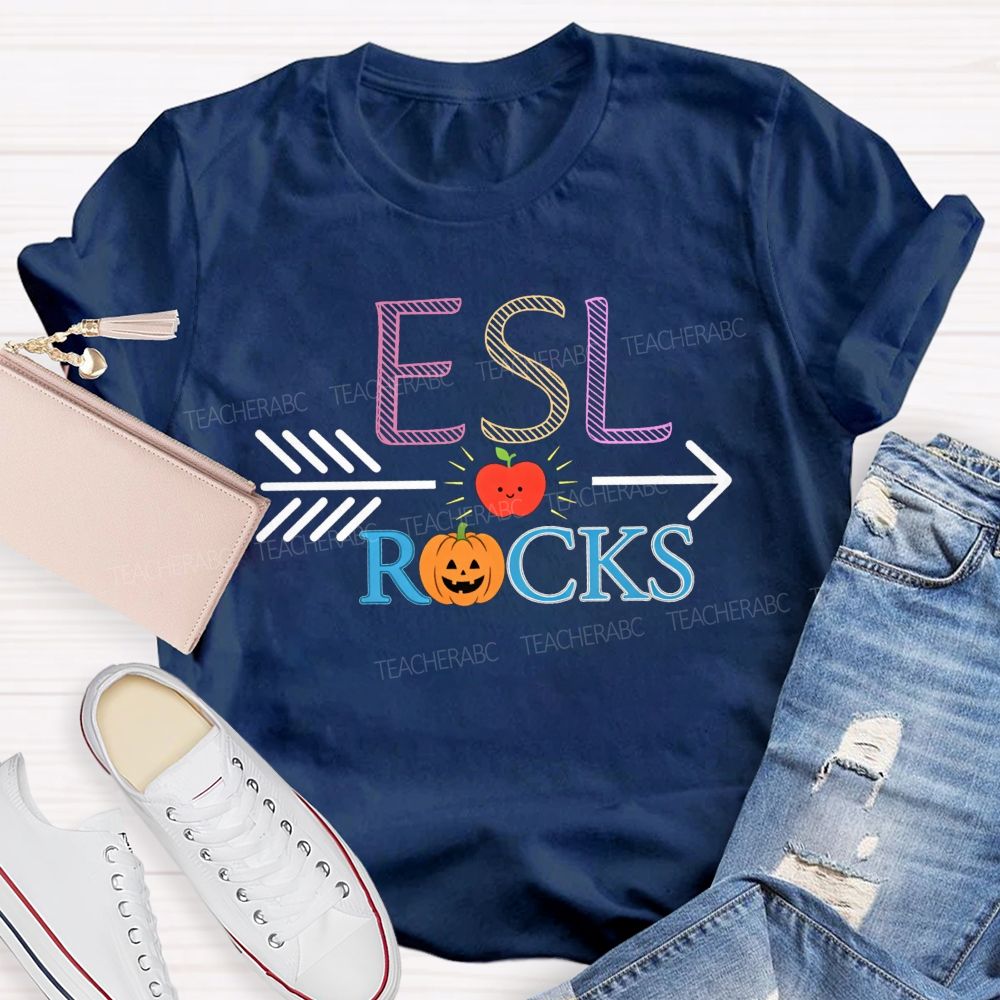 Esl Rocks Teaching Esl All Autumn Long Teacher T-shirt