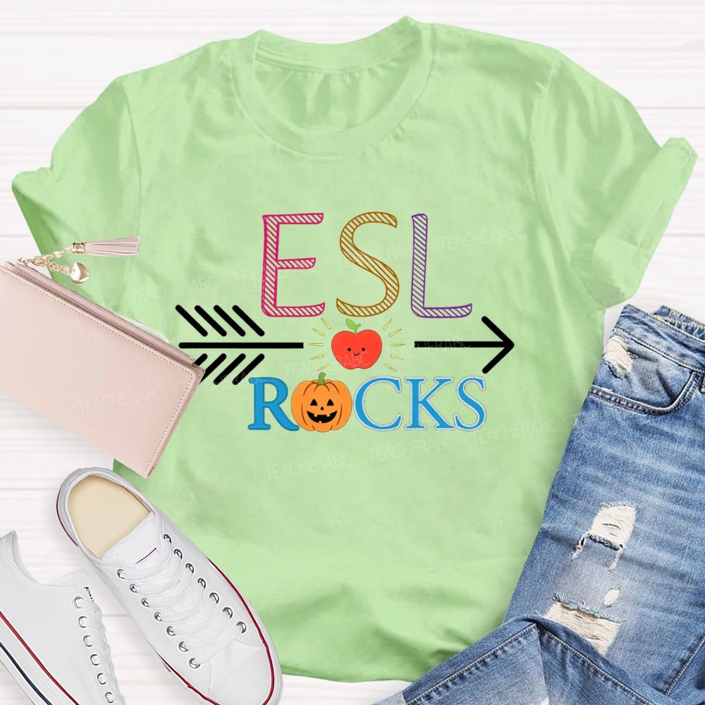 Esl Rocks Teaching Esl All Autumn Long Teacher T-shirt