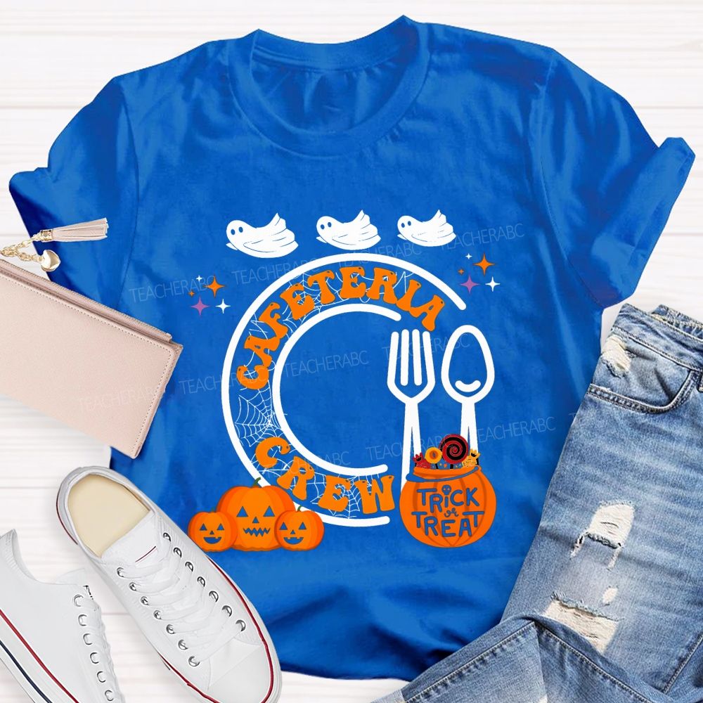 Cafeteria Crew Trick Or Treat Halloween T-shirt