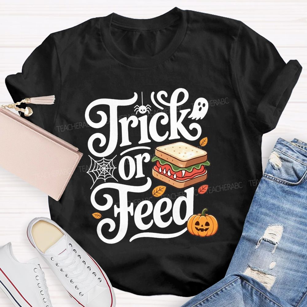 Trick Or Feed Spooky Sandwich Lunch Lady T-shirt