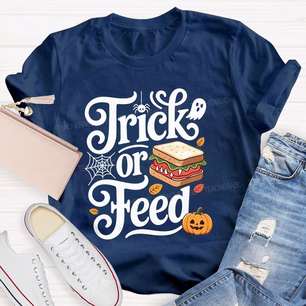 Trick Or Feed Spooky Sandwich Lunch Lady T-shirt