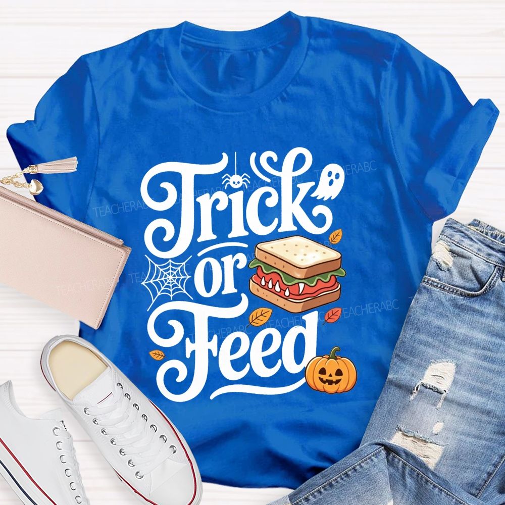 Trick Or Feed Spooky Sandwich Lunch Lady T-shirt