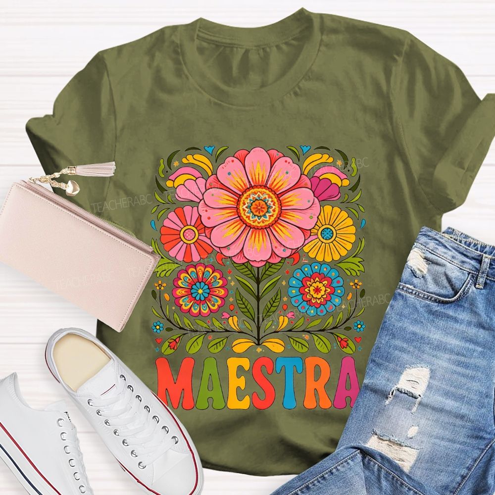 Maestra Mexican Floral Folk Art Latina Teacher T-shirt