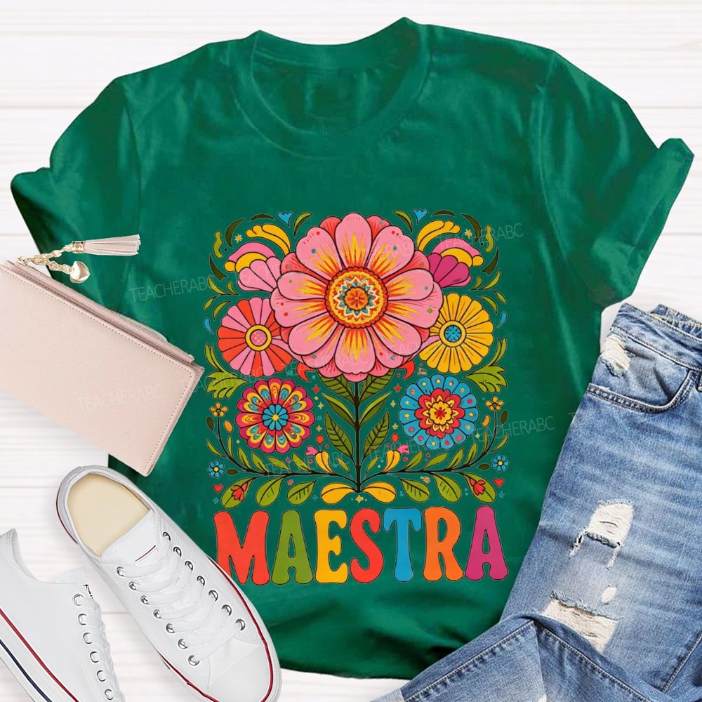 Maestra Mexican Floral Folk Art Latina Teacher T-shirt