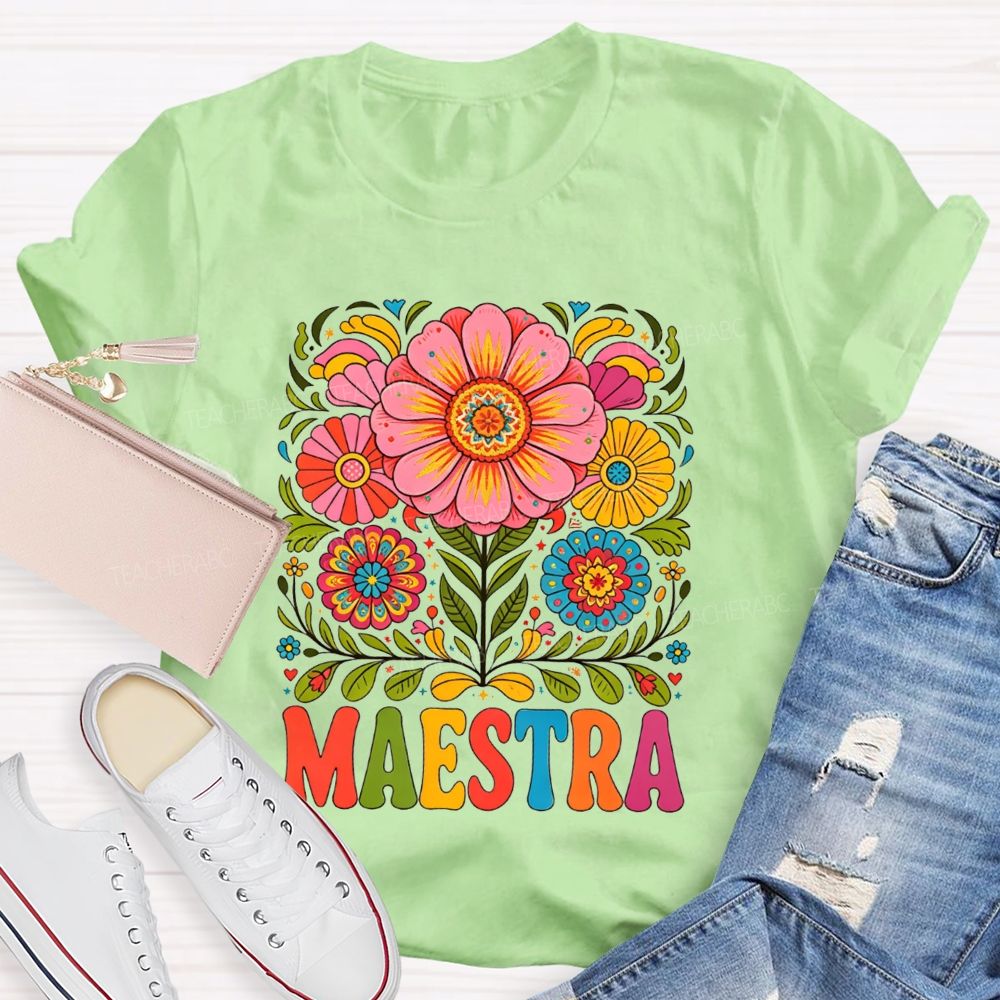 Maestra Mexican Floral Folk Art Latina Teacher T-shirt