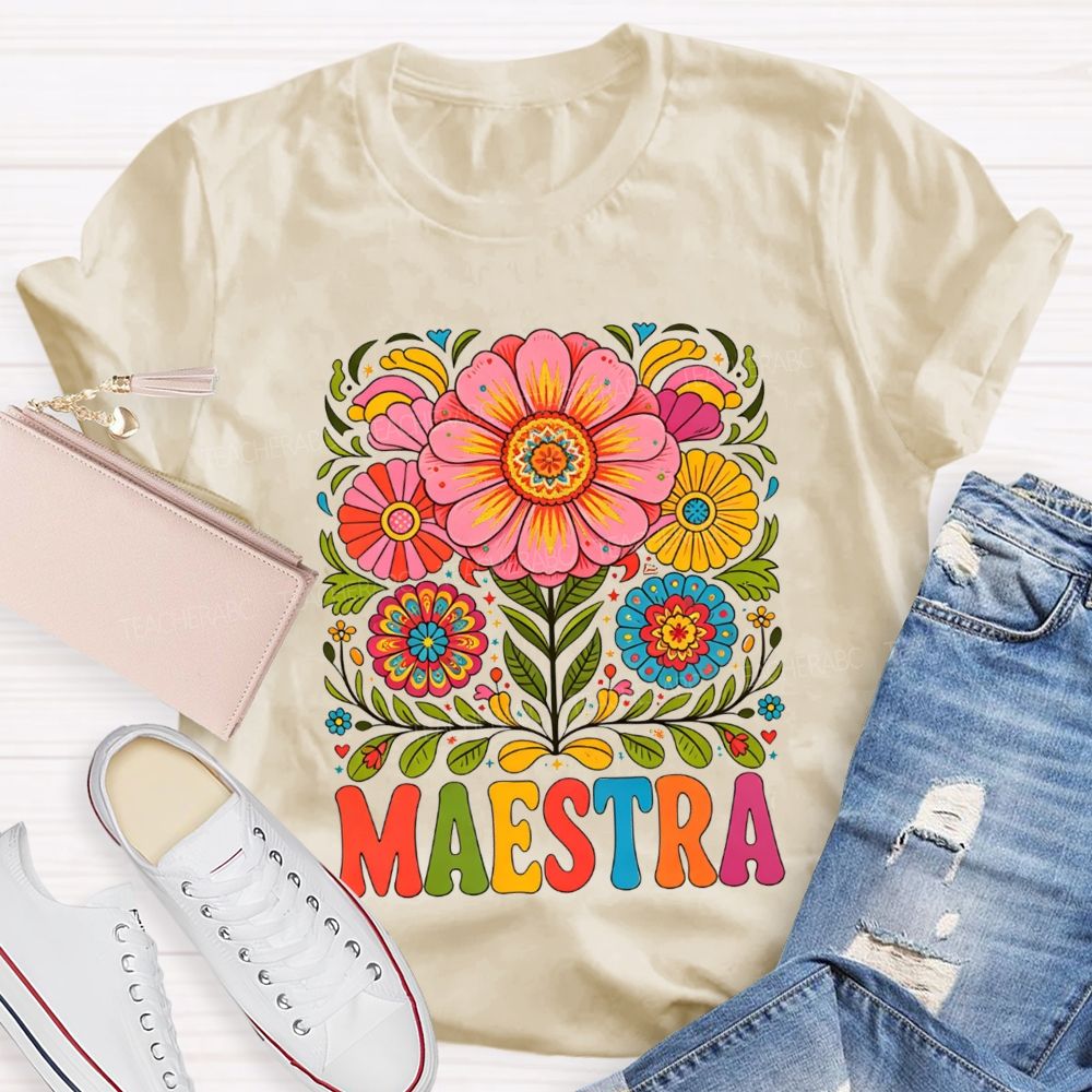Maestra Mexican Floral Folk Art Latina Teacher T-shirt