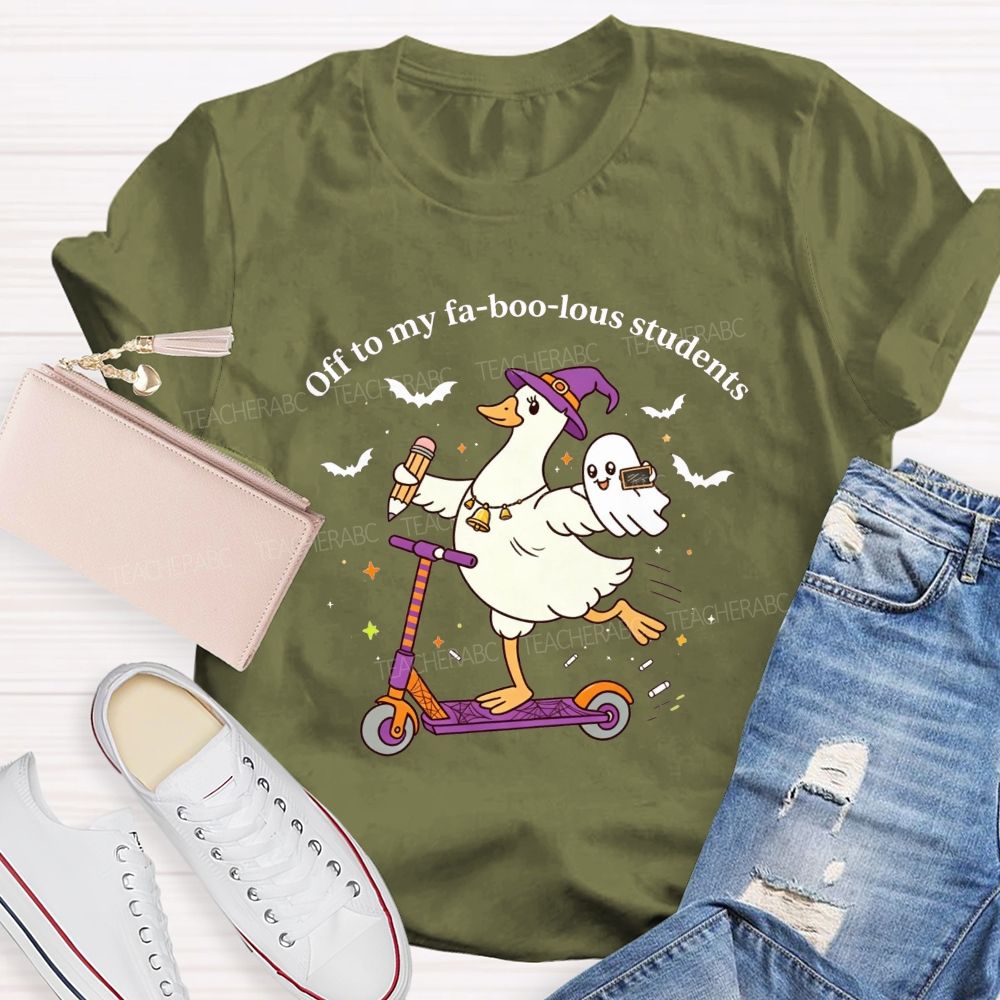 Off To My Fabulous Students Ghost Halloween Teacher T-shirt