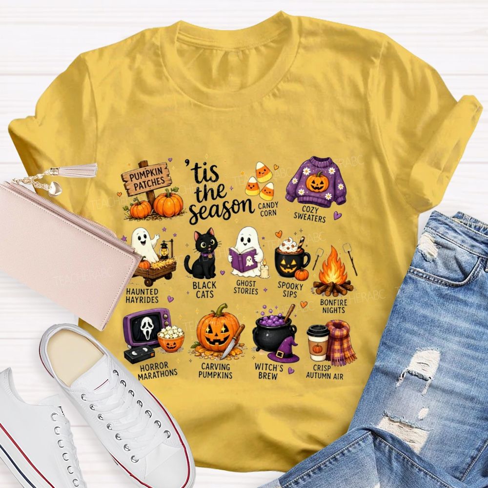 Tis The Season Fall Halloween Bucket List Teacher T-shirt