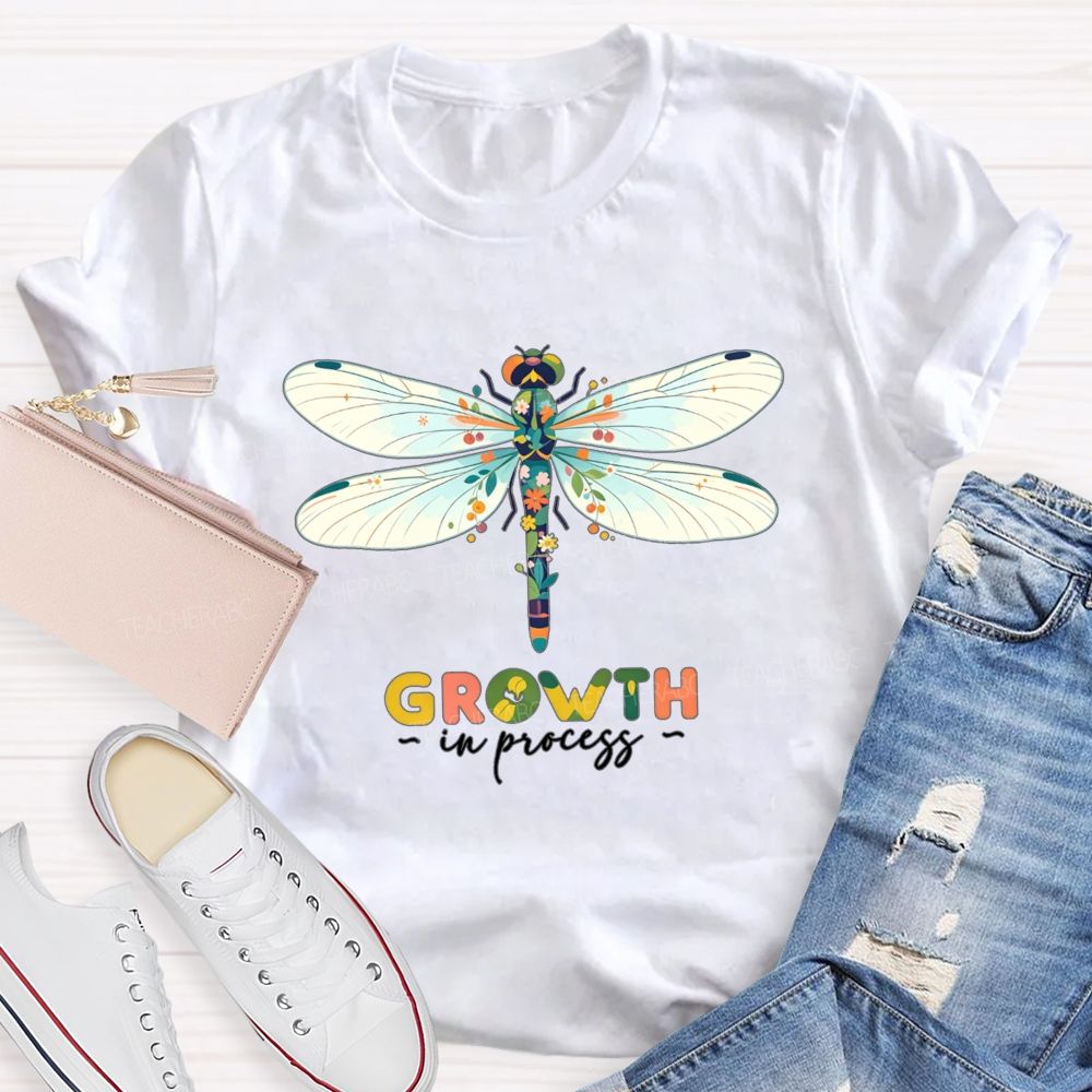 Growth In Process Floral Dragonfly Teacher T-shirt