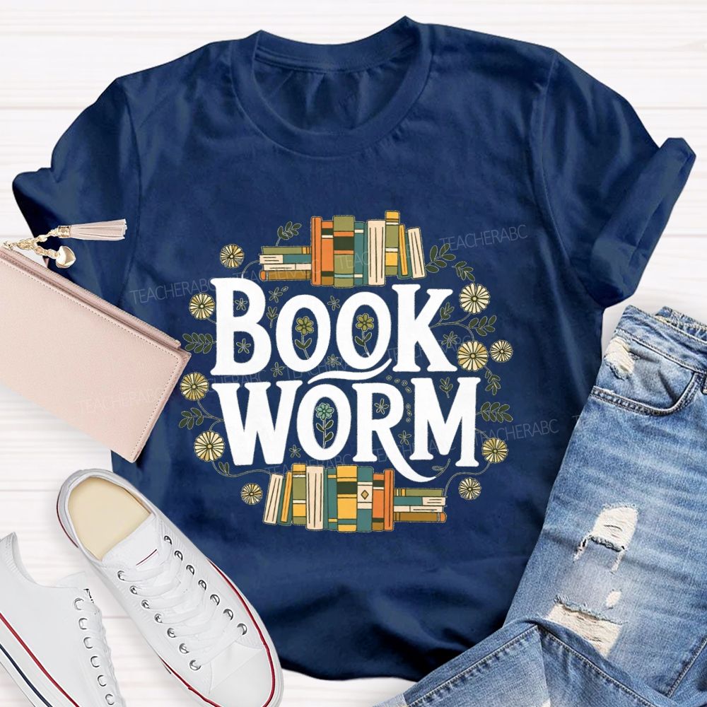 Bookworm Reader Vibes Flowers And Endless Reading Teacher T-shirt