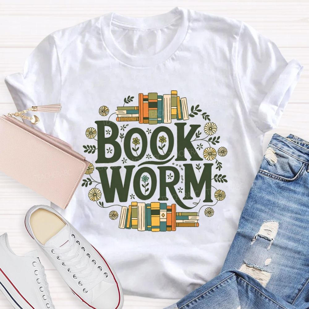 Bookworm Reader Vibes Flowers And Endless Reading Teacher T-shirt
