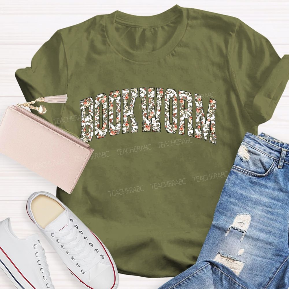 Bookworm Proud Bookworm With Floral Vibes Teacher T-shirt