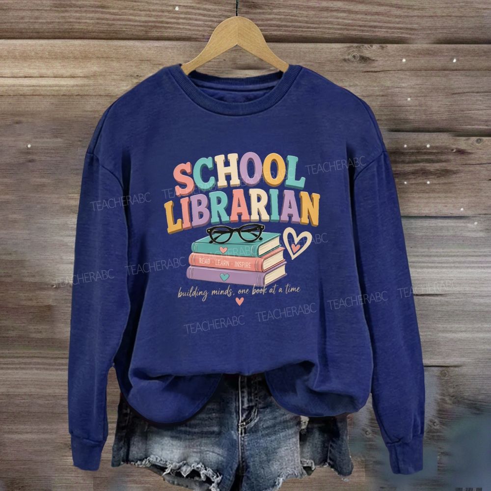 School Librarian Building Minds One Book At A Time Read Learn Inspire Sweatshirt