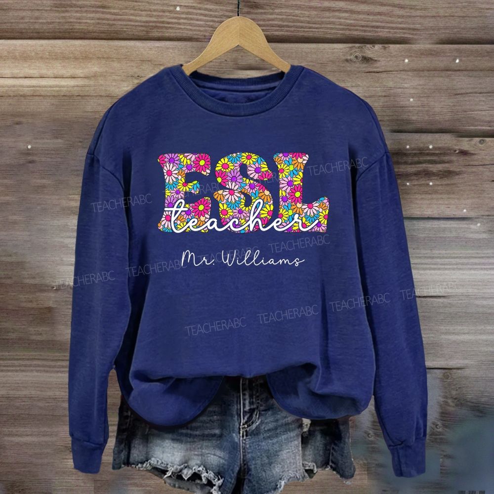 Personalized Name Floral ESL Sweatshirt