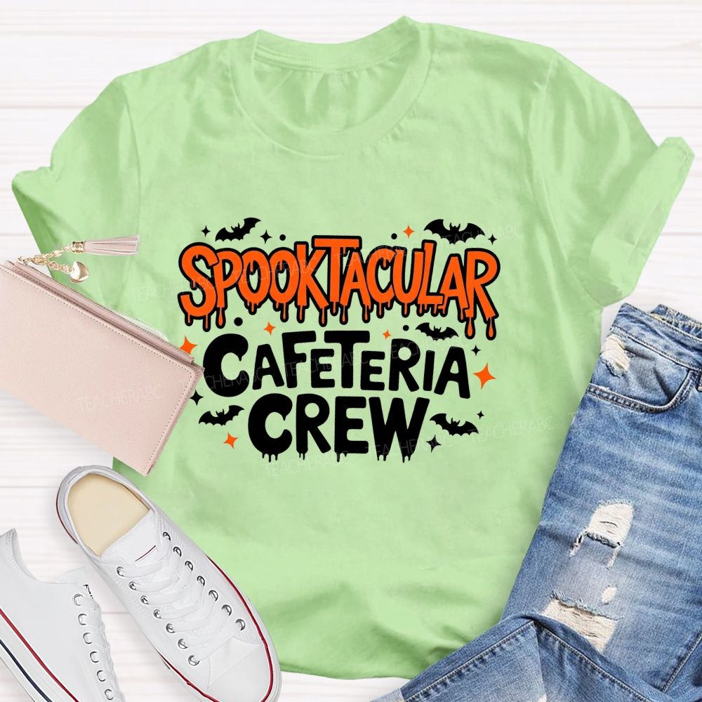 Spooktacular Cafeteria Crew Spooky Vibes In The School Cafeteria T-shirt