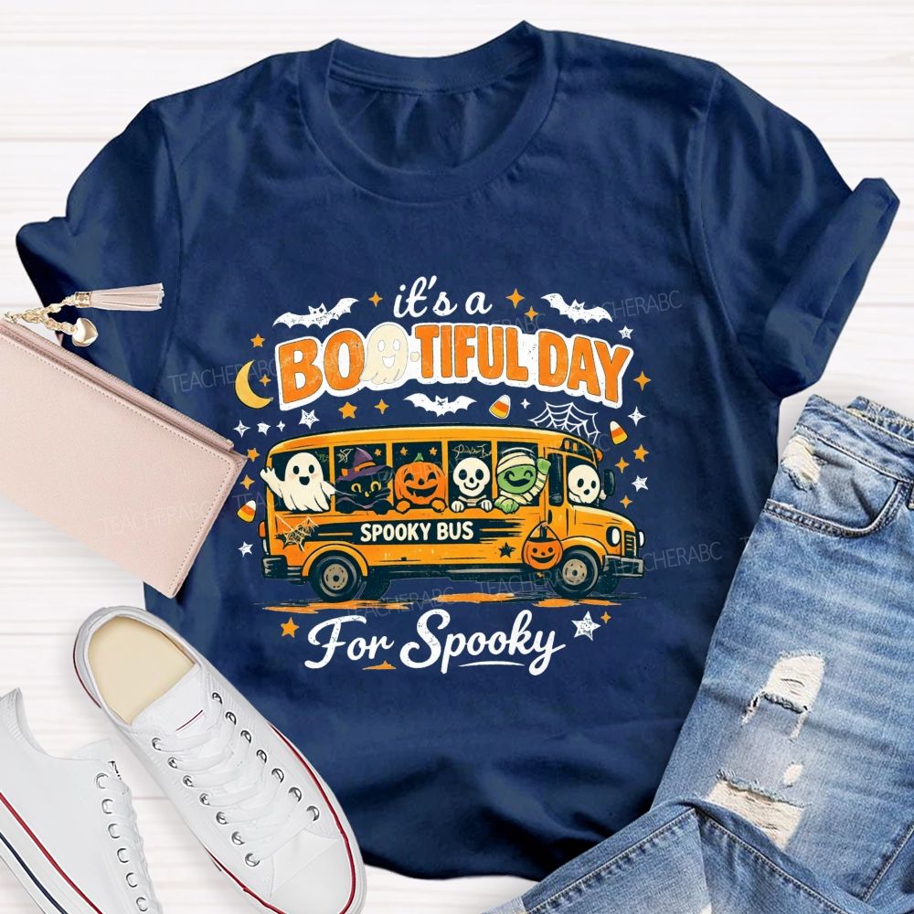 It'S A Bootiful Day For Spooky Shool Bus Driver T-shirt