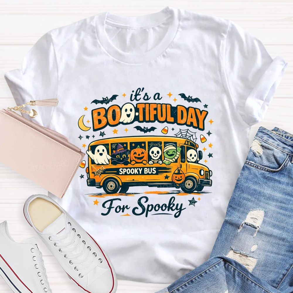 It'S A Bootiful Day For Spooky Shool Bus Driver T-shirt