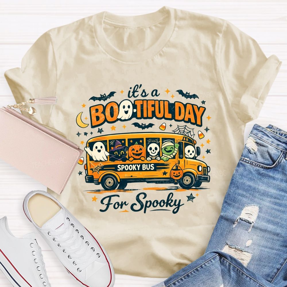 It'S A Bootiful Day For Spooky Shool Bus Driver T-shirt