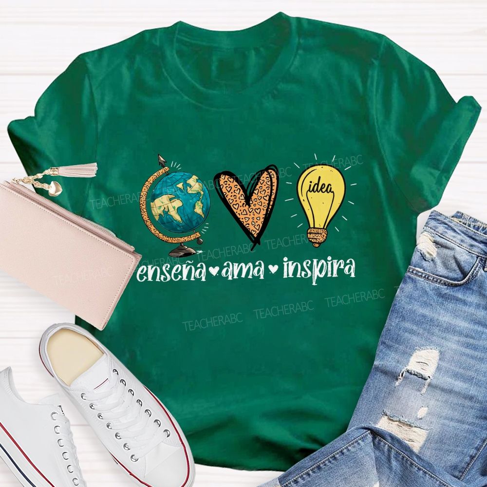 EnseñA Ama Inspira Bilingual Educator Teacher T-shirt