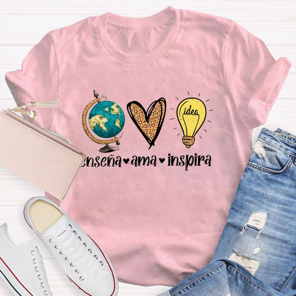 EnseñA Ama Inspira Bilingual Educator Teacher T-shirt