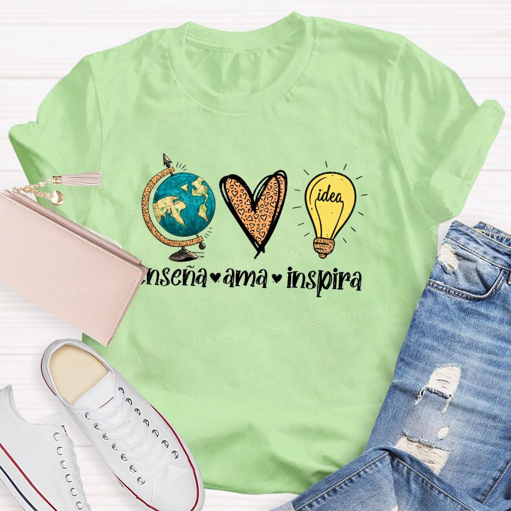 EnseñA Ama Inspira Bilingual Educator Teacher T-shirt