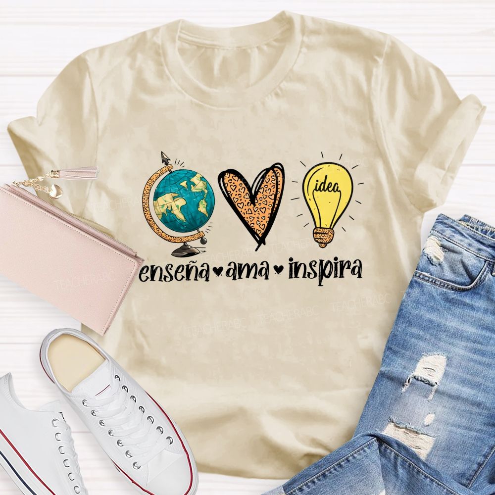 EnseñA Ama Inspira Bilingual Educator Teacher T-shirt