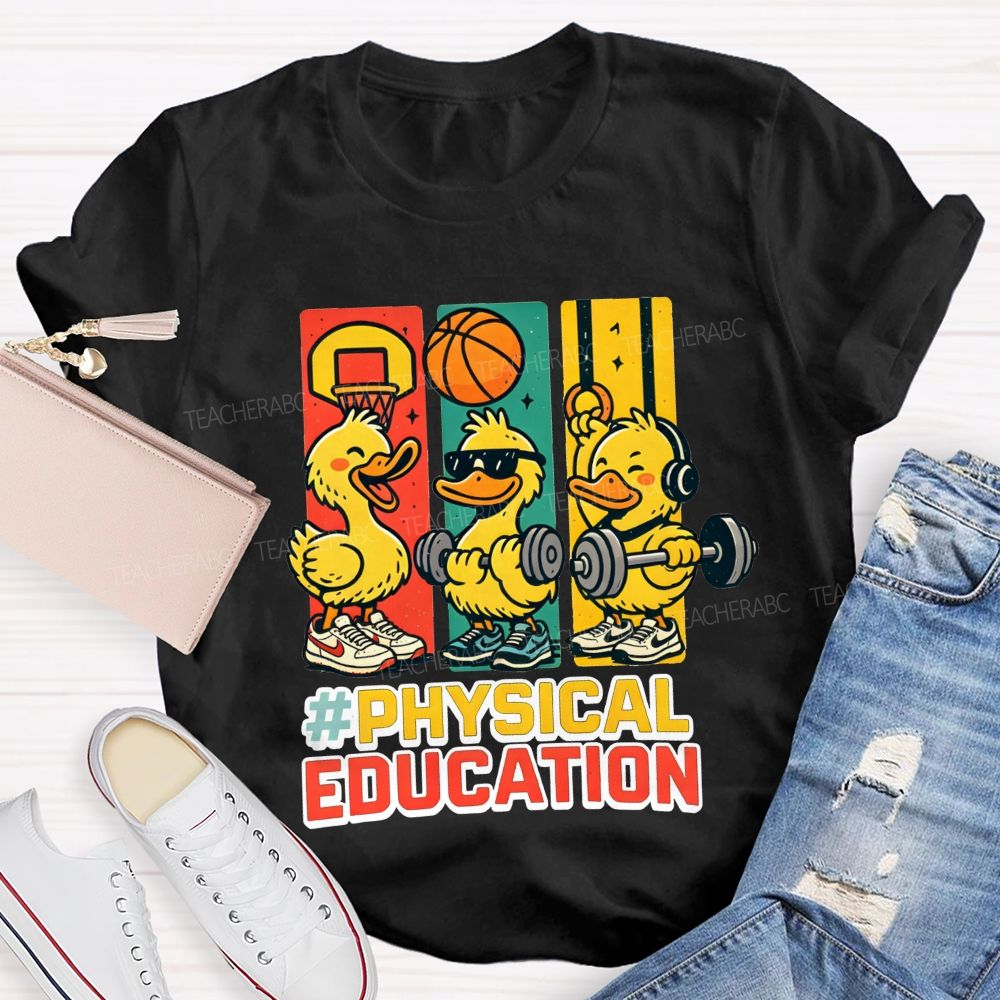 Physical Education Cute Duck Teacher T-shirt