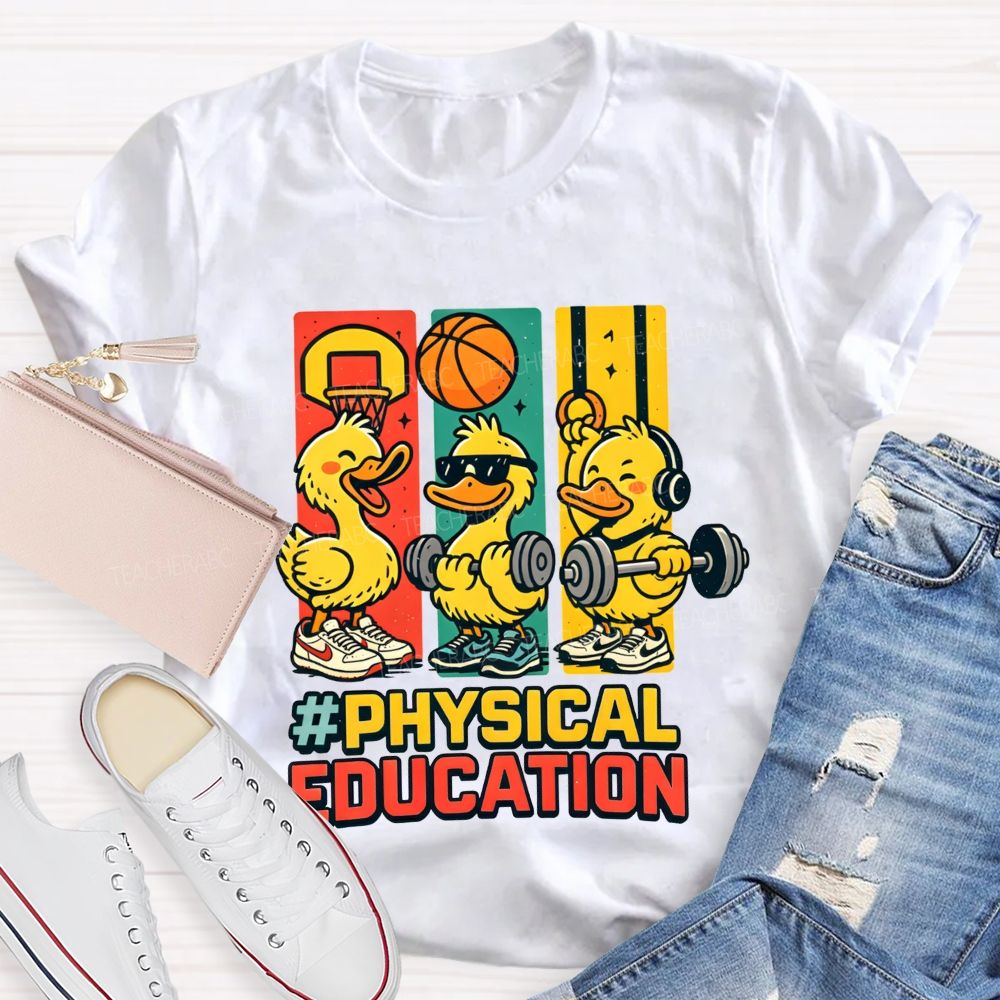 Physical Education Cute Duck Teacher T-shirt