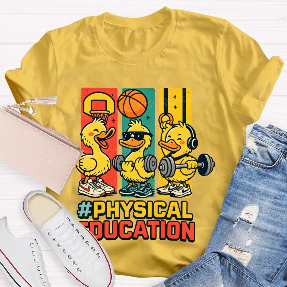 Physical Education Cute Duck Teacher T-shirt