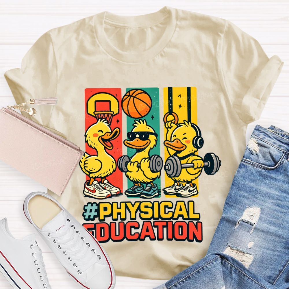 Physical Education Cute Duck Teacher T-shirt