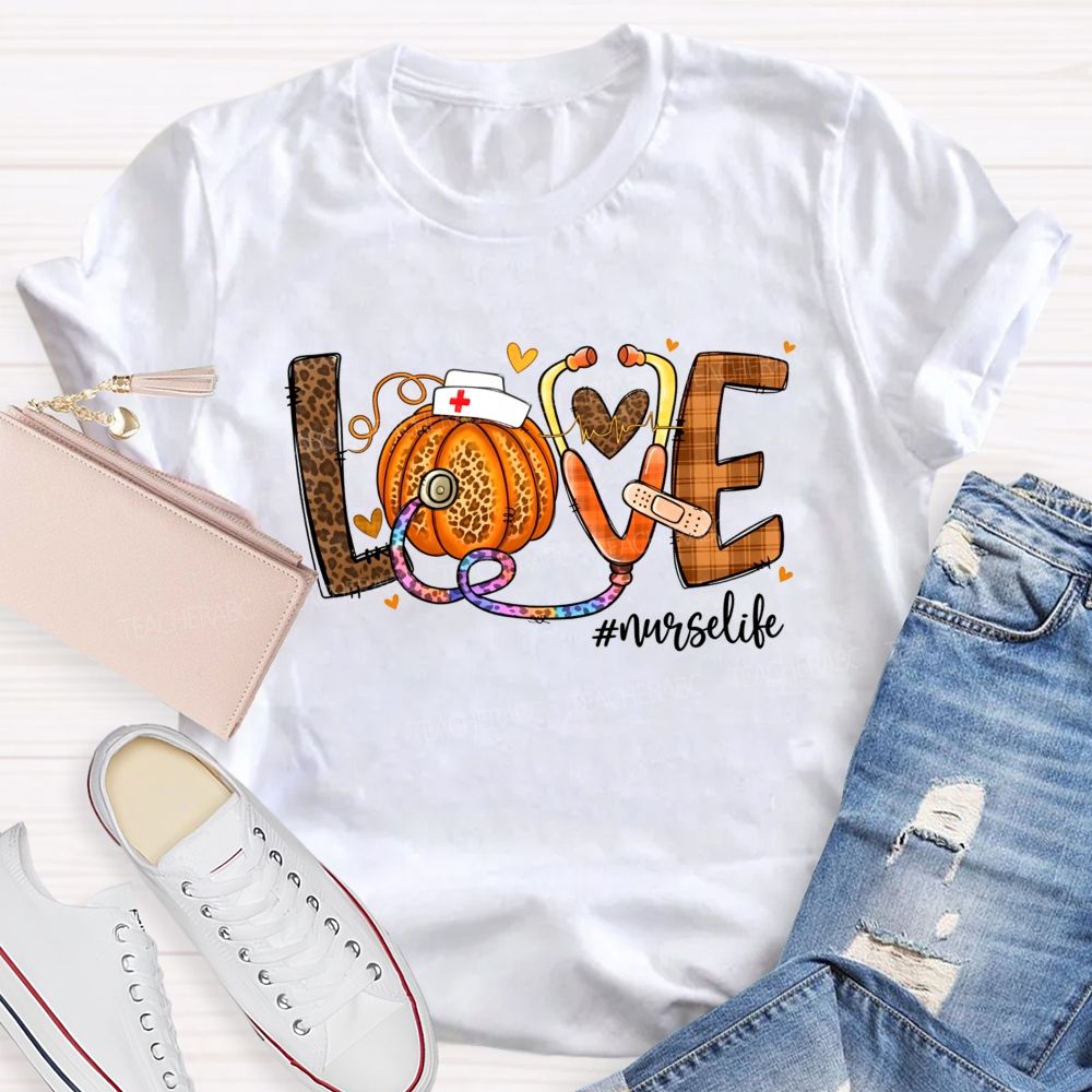 Fall Love Nurse Life Pumpkin T-shirt