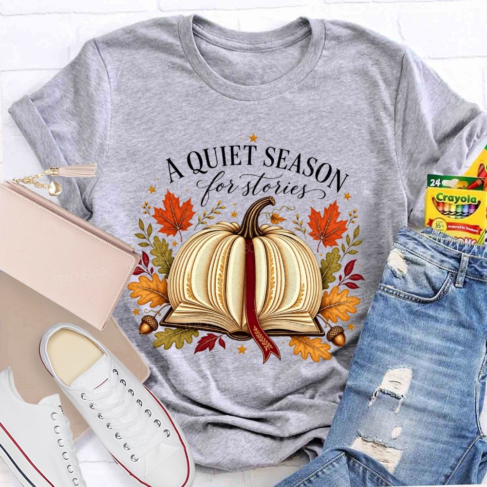 A Quiet Season For Stories Fall Book Pumpkin Teacher T-shirt