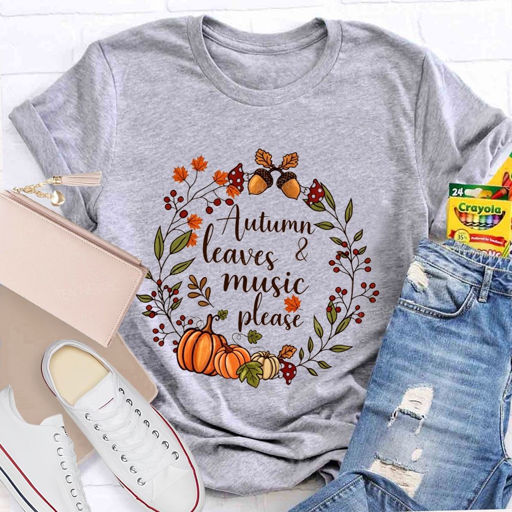 Autumn Leaves And Music Fall Wreath Pumpkin Teacher T-shirt