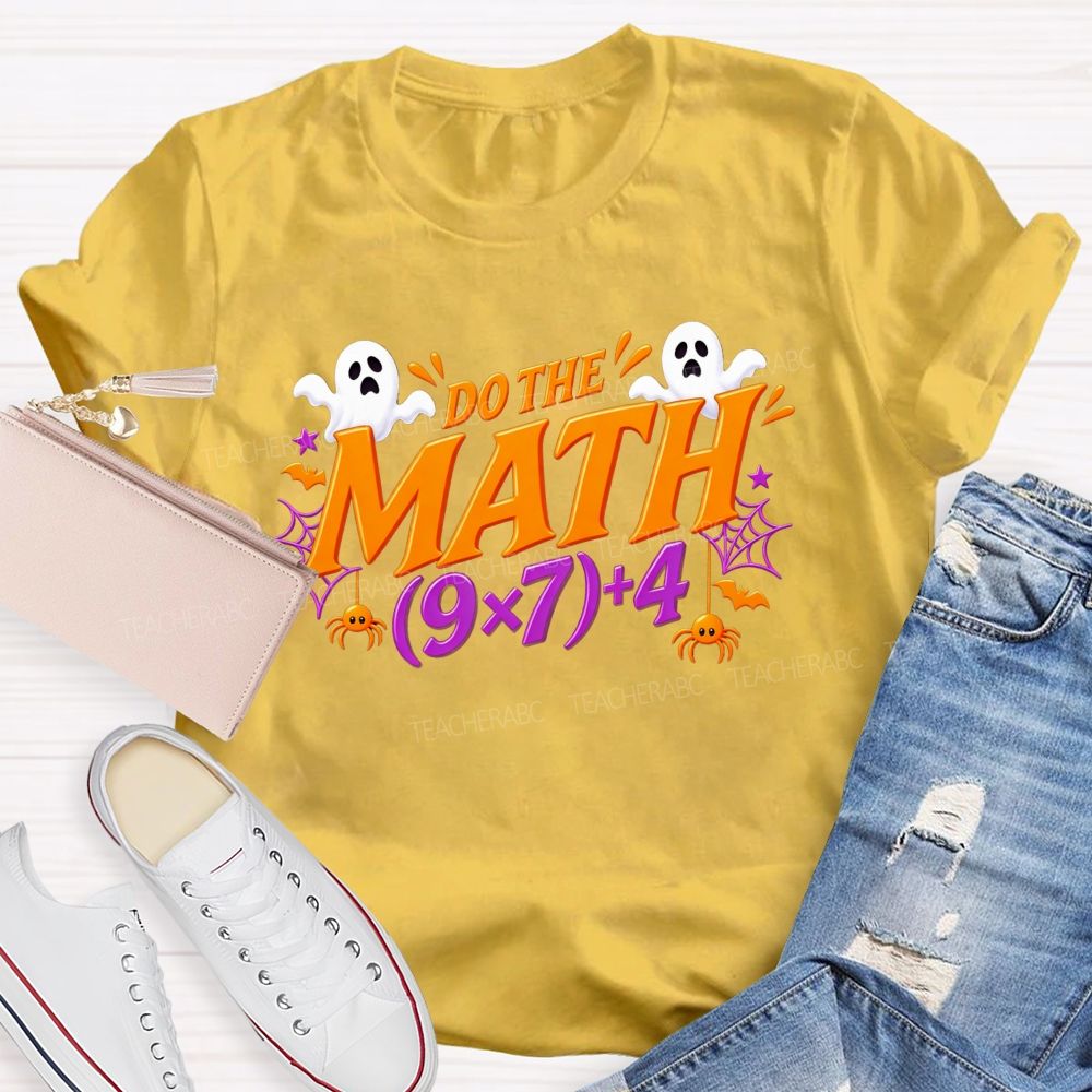 Do The Math Halloween Ghost Spider Math Teacher T-shirt