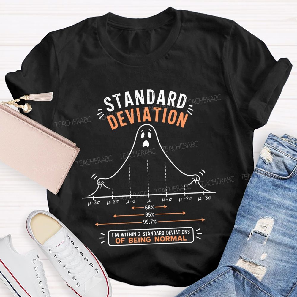 Standard Deviation Ghost Normal Curve Math Teacher T-shirt