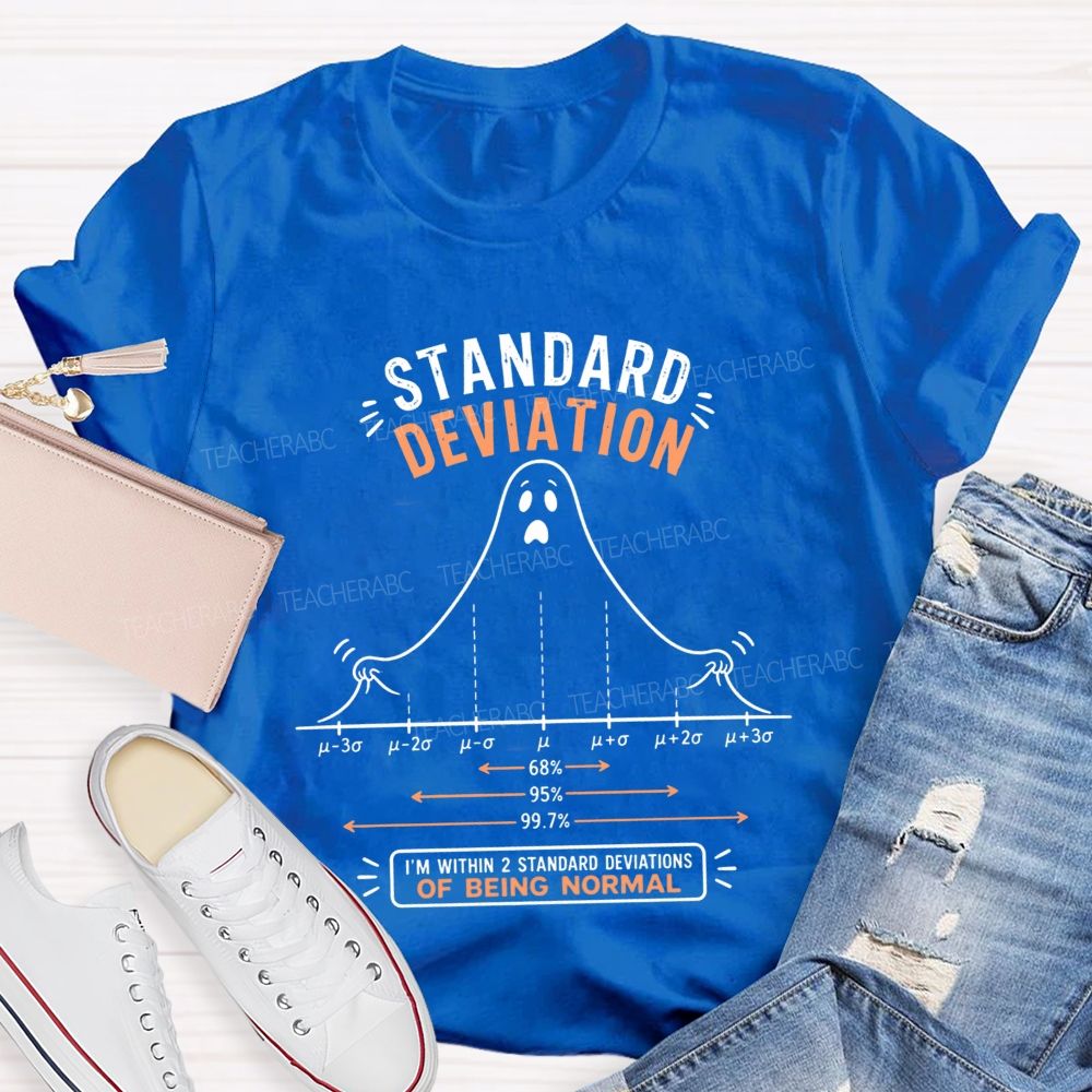 Standard Deviation Ghost Normal Curve Math Teacher T-shirt