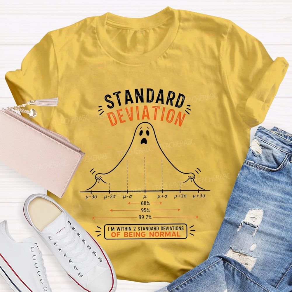 Standard Deviation Ghost Normal Curve Math Teacher T-shirt