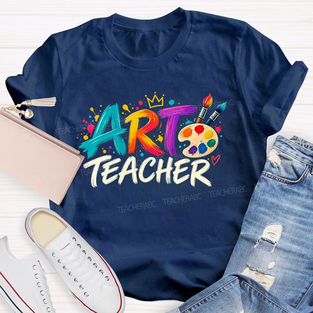 Colorful Art Teacher Paint Palette Brush Artist Teacher T-shirt