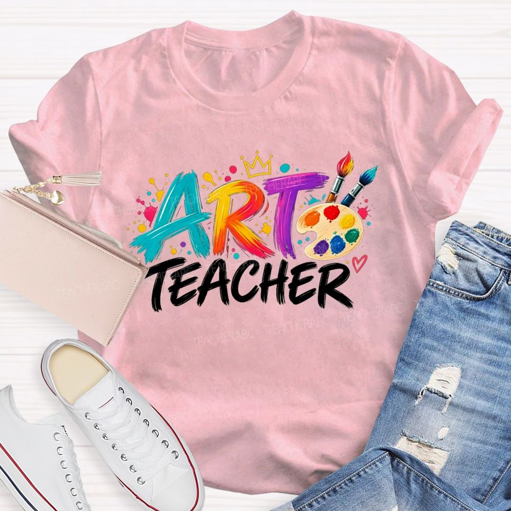 Colorful Art Teacher Paint Palette Brush Artist Teacher T-shirt