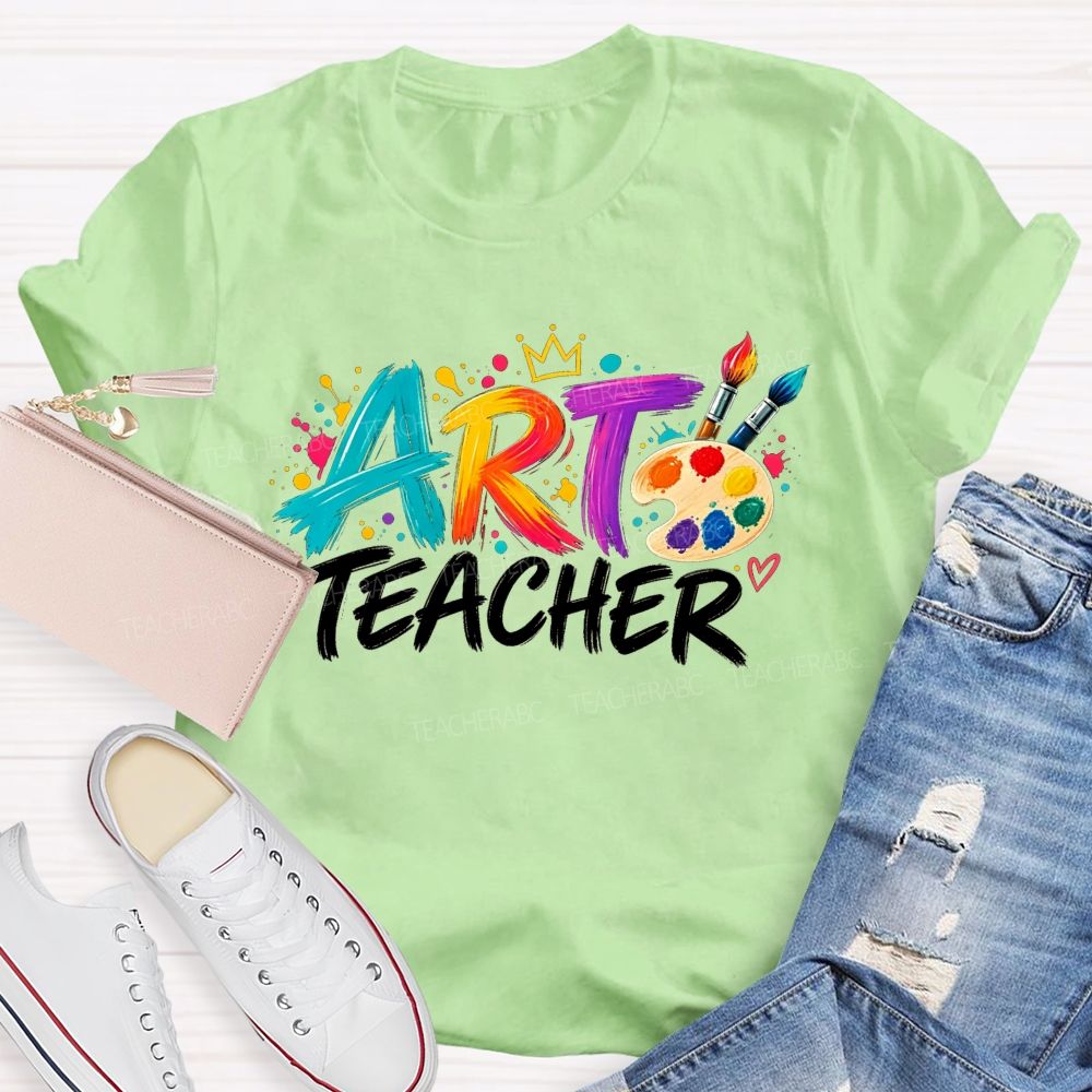Colorful Art Teacher Paint Palette Brush Artist Teacher T-shirt